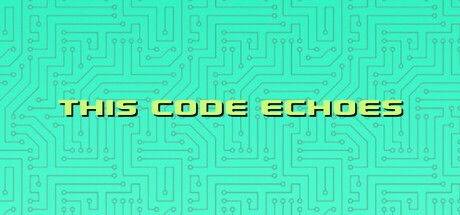 Games like This Code Echoes