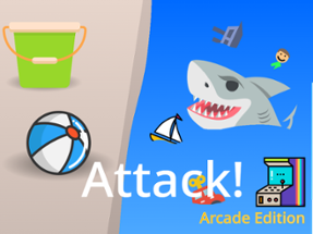 Attack! Arcade Edition Image