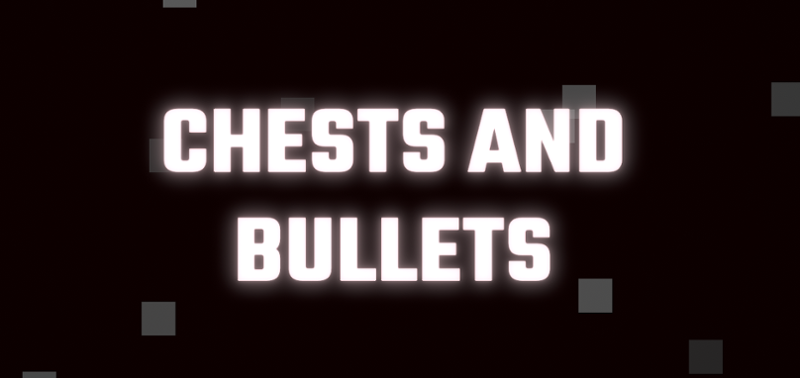 Chests and Bullets Image