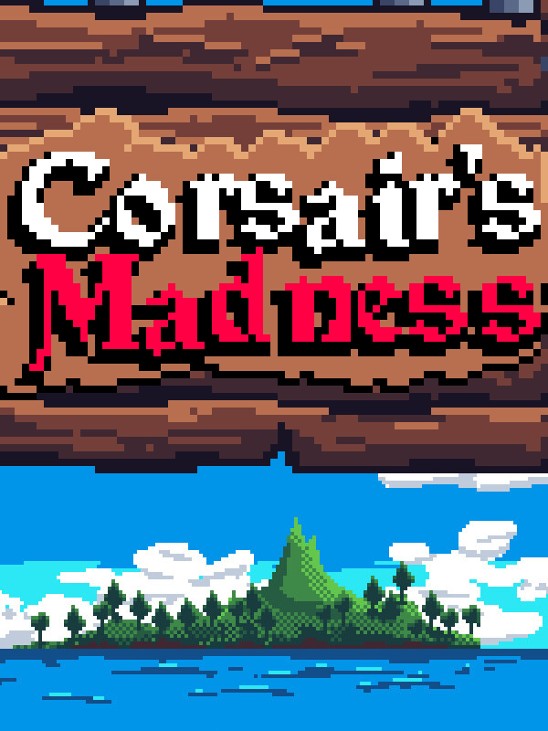 Games like Corsair`s Madness