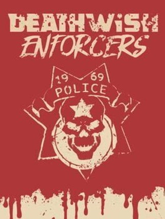 Deathwish Enforcers Special Edition Image
