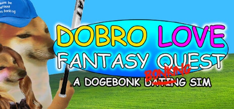 DOBRO LOVE FANTASY QUEST Image