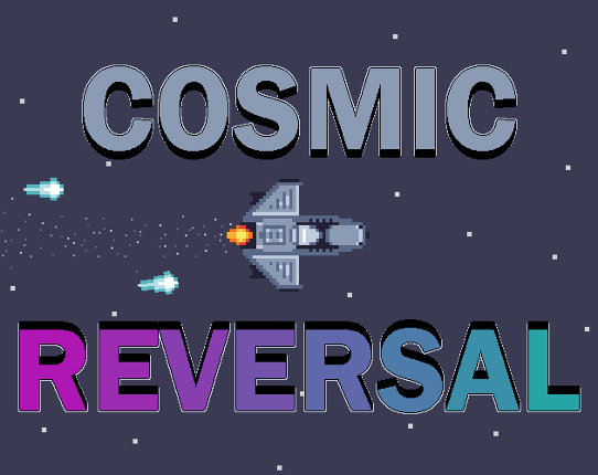 Cosmic Reversal Image