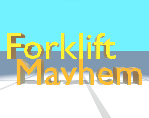 Games like Forklift Mayhem