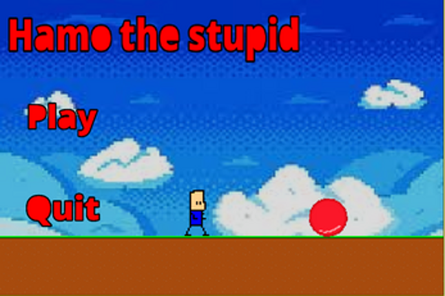 Hamo the stupid Image