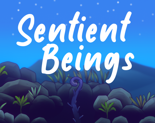 Games like Sentient Beings (TALP)