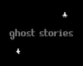 Ghost Stories Image