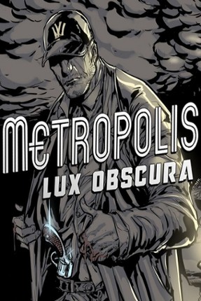 Metropolis Lux Obscura Image