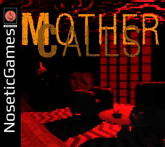 Games like MOTHER CALLS