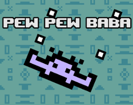 Pew Pew Baba Image