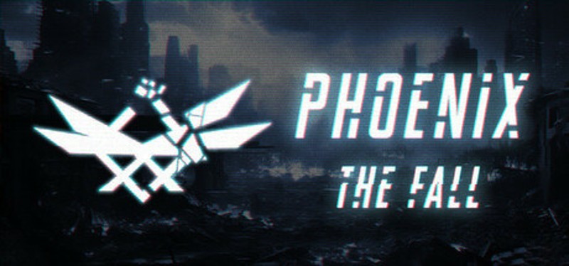 Phoenix: The Fall Image