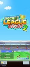 Pocket League Story 2 Image