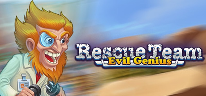 Rescue Team: Evil Genius Image