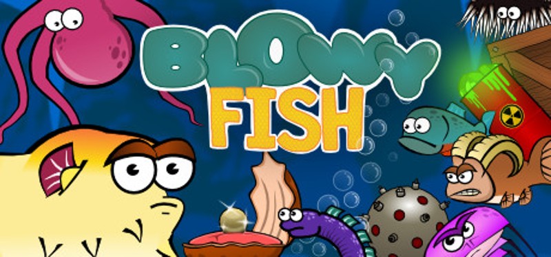 Blowy Fish Image