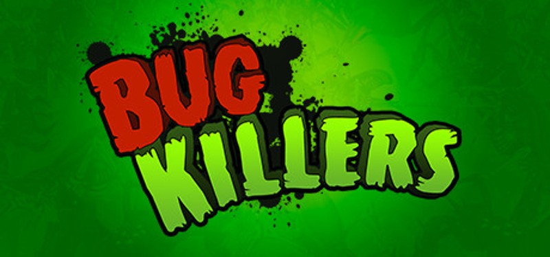 Bug Killers Game Cover