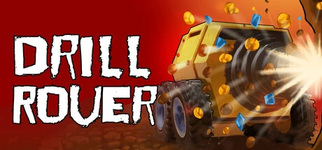 Games like Drill Rover