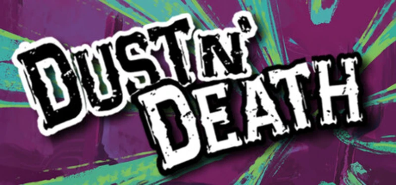 Dust N' Death Image