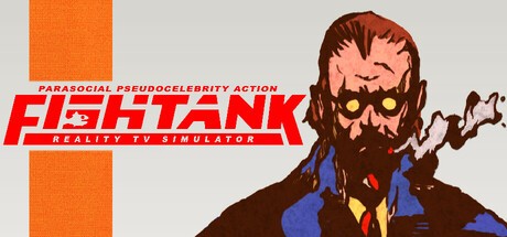 Games like Fishtank: Reality TV Simulator