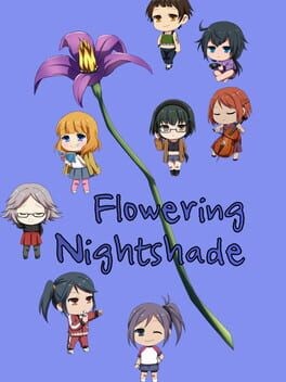 Games like Flowering Nightshade