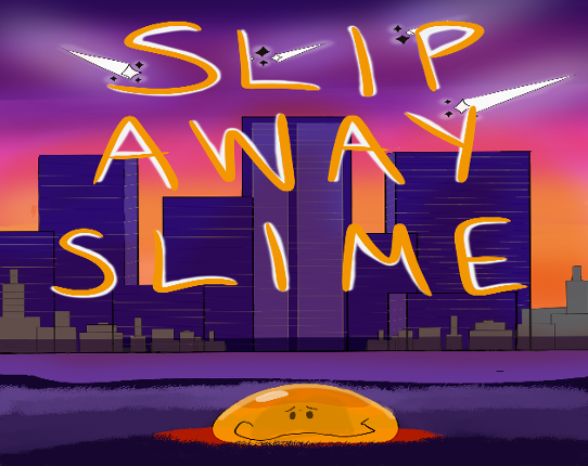 Slip Away Slime Image