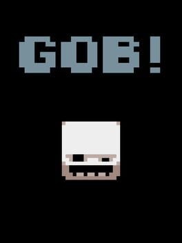 Games like Gob!