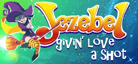Games like Jezebel: Givin' Love a Shot