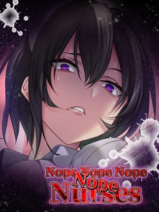 Nope Nope Nope Nope Nurses Game Cover