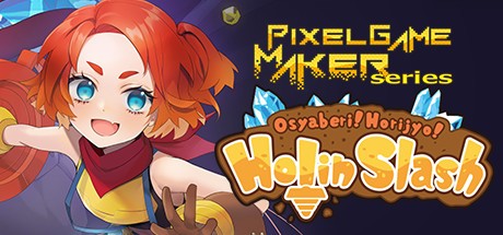 Games like Pixel Game Maker Series Osyaberi! Horijyo! Holin Slash