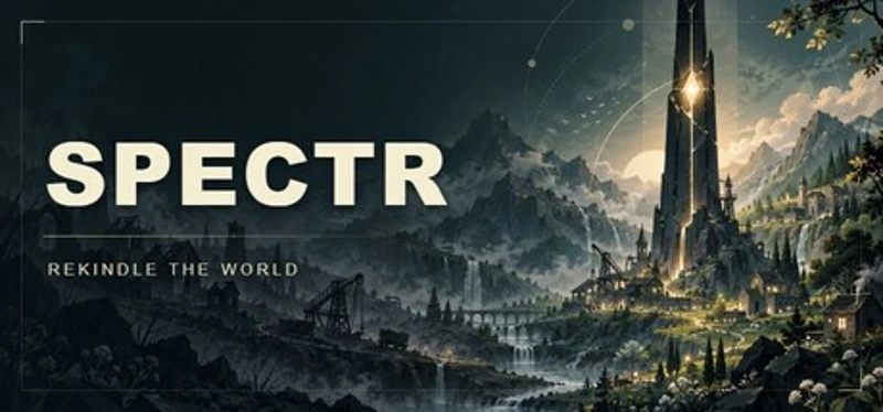 SPECTR: Rekindle the World Image