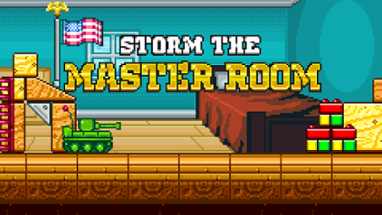 STORM THE MASTER ROOM Image