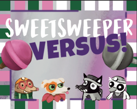 SweetSweeper Versus Image