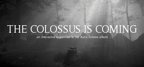 Games like The Colossus Is Coming: The Interactive Experience