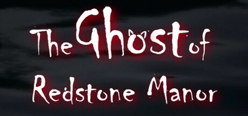 The Ghost of Redstone Manor Image