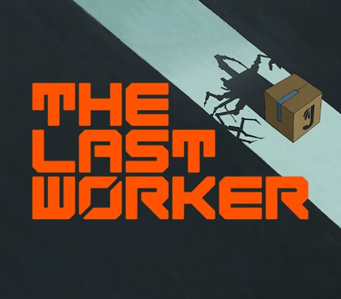 The Last Worker Image