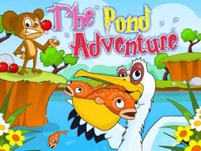 The Pond Adventure Image