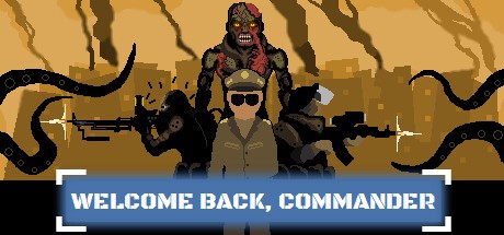 Games like Welcome Back, Commander
