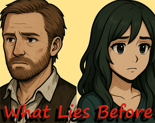 What Lies Before (The Game) Game Cover