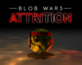 Blob Wars : Attrition Image