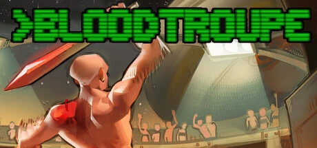 Games like Bloodtroupe