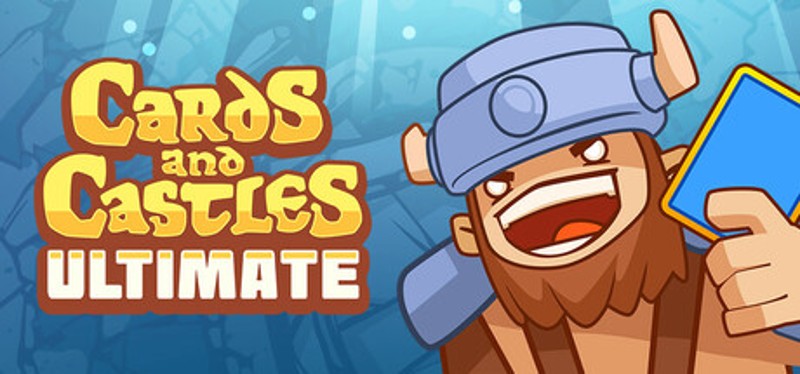 Cards and Castles Ultimate Image