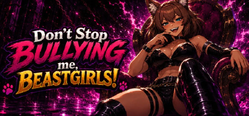 Don't Stop Bullying me, Beastgirls! Image