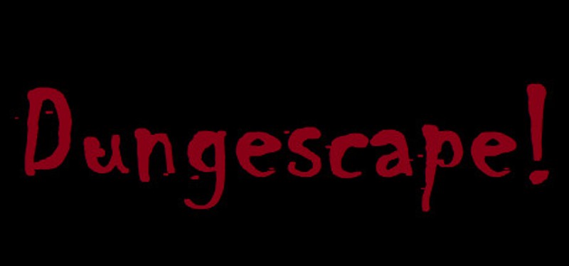 Dungescape! Image