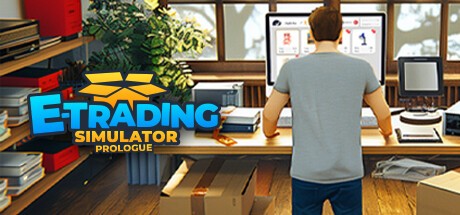 Games like E-Trading Simulator: Prologue