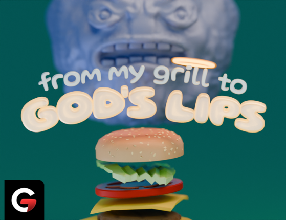 From My Grill to God's Lips Image