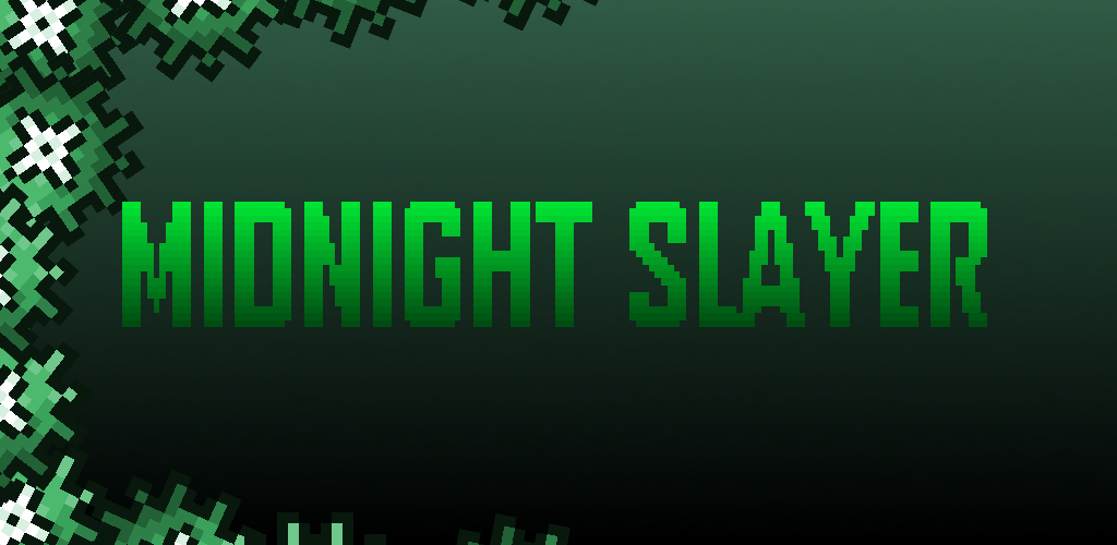 Games like Midnight Slayer