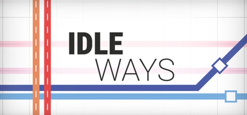 IDLE WAYS Image