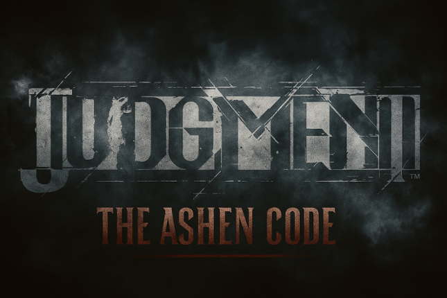 JUDGMENT: THE ASHEN CODE Image