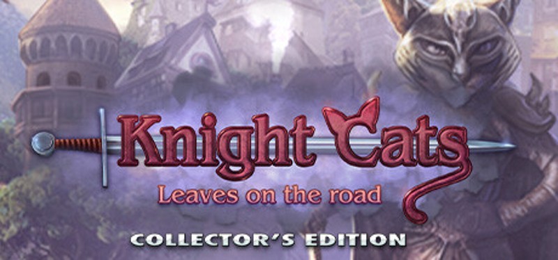 Knight Cats: Leaves on the Road Collector's Edition Game Cover