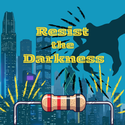 Resist The Darkness Image