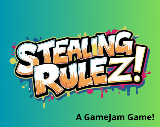 Games like Stealing Rulez!